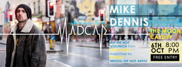 Madcap Bristol Hip Hop Gig Wales Cardiff Mike Dennis2